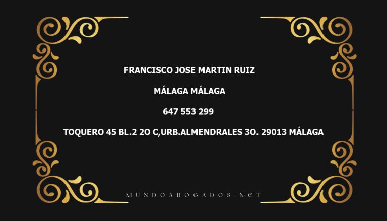 abogado Francisco Jose Martin Ruiz en la localidad de Málaga