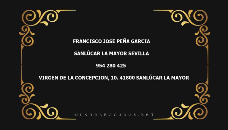 abogado Francisco Jose Peña Garcia en la localidad de Sanlúcar la Mayor