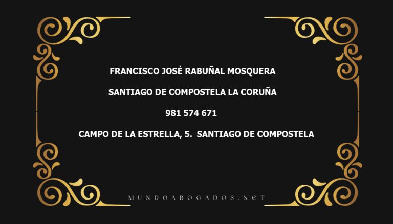 abogado Francisco José Rabuñal Mosquera en la localidad de Santiago de Compostela