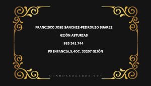 abogado Francisco Jose Sanchez-Pedrouzo Suarez en la localidad de Gijón