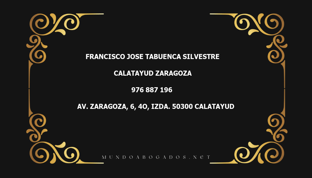 abogado Francisco Jose Tabuenca Silvestre en la localidad de Calatayud