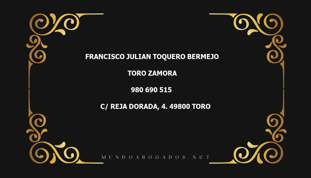 abogado Francisco Julian Toquero Bermejo en la localidad de Toro