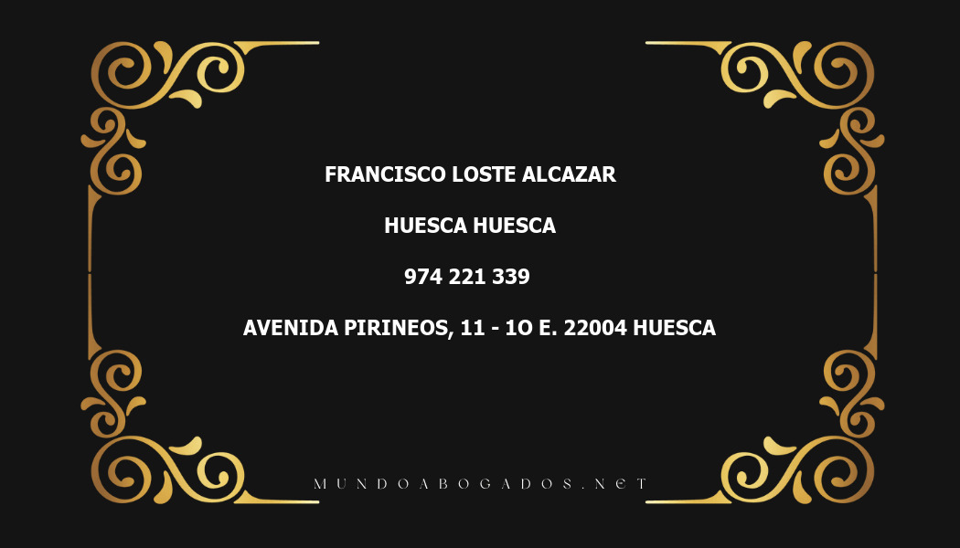 abogado Francisco Loste Alcazar en la localidad de Huesca