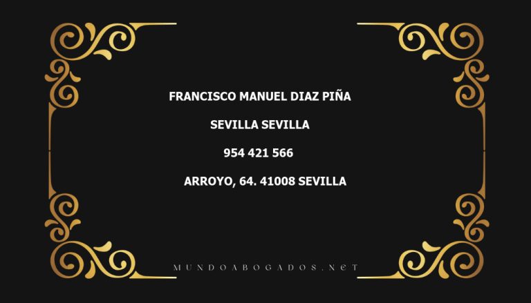 abogado Francisco Manuel Diaz Piña en la localidad de Sevilla