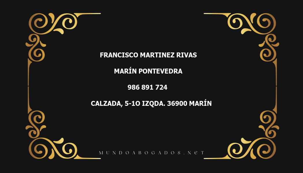 abogado Francisco Martinez Rivas en la localidad de Marín