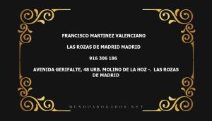 abogado Francisco Martinez Valenciano en la localidad de Las Rozas de Madrid