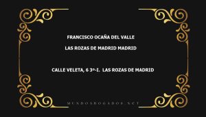 abogado Francisco Ocaña Del Valle en la localidad de Las Rozas de Madrid