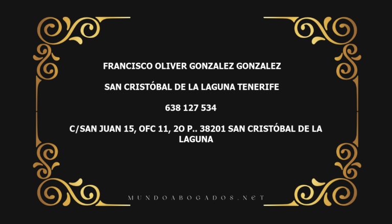 abogado Francisco Oliver Gonzalez Gonzalez en la localidad de San Cristóbal de La Laguna