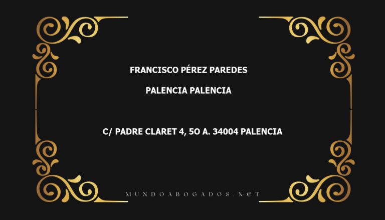 abogado Francisco Pérez Paredes en la localidad de Palencia