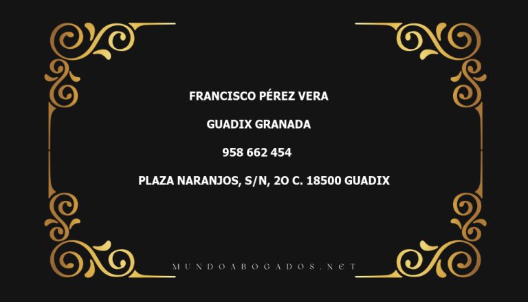 abogado Francisco Pérez Vera en la localidad de Guadix