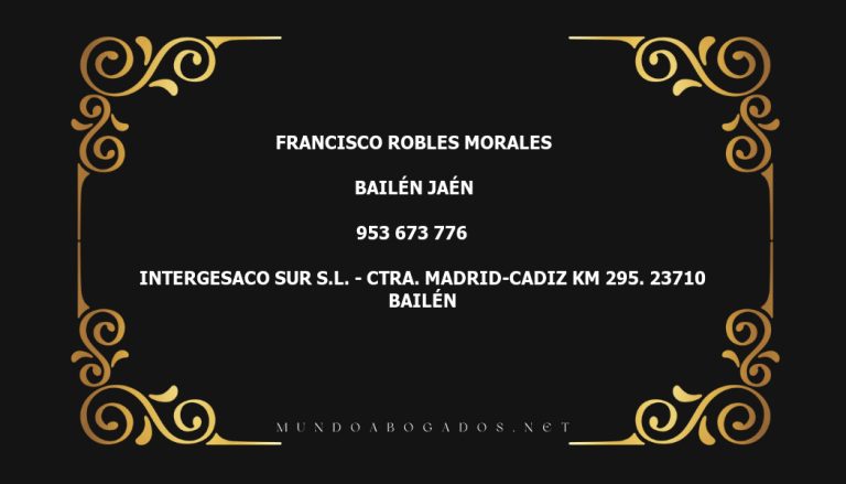 abogado Francisco Robles Morales en la localidad de Bailén