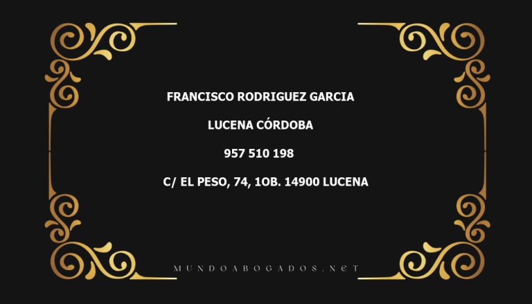 abogado Francisco Rodriguez Garcia en la localidad de Lucena