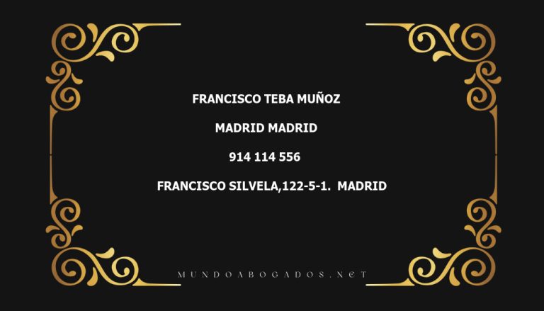 abogado Francisco Teba Muñoz en la localidad de Madrid