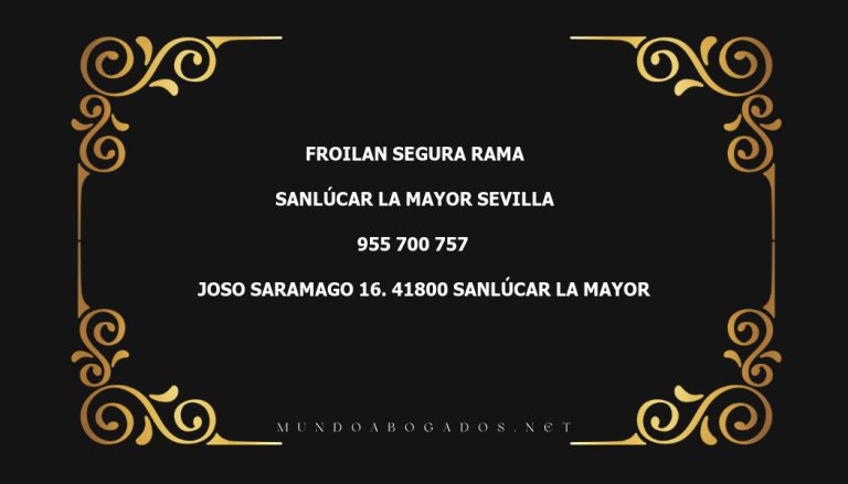 abogado Froilan Segura Rama en la localidad de Sanlúcar la Mayor