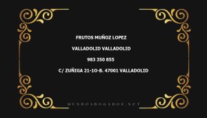 abogado Frutos Muñoz Lopez en la localidad de Valladolid