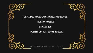 abogado Gema Del Rocio Dominguez Rodriguez en la localidad de Huelva