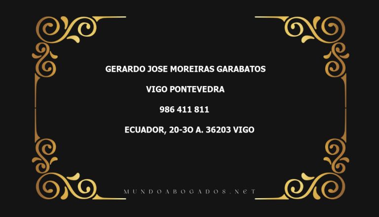 abogado Gerardo Jose Moreiras Garabatos en la localidad de Vigo