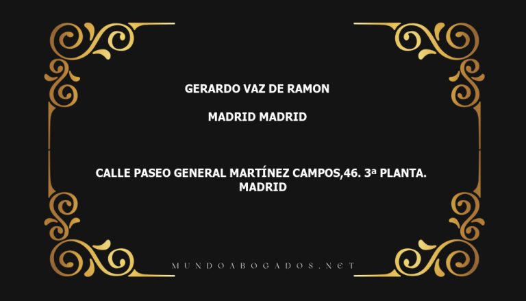 abogado Gerardo Vaz De Ramon en la localidad de Madrid