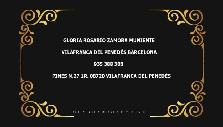 abogado Gloria Rosario Zamora Muniente en la localidad de Vilafranca del Penedés