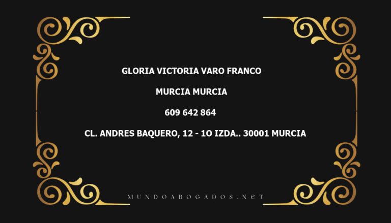 abogado Gloria Victoria Varo Franco en la localidad de Murcia