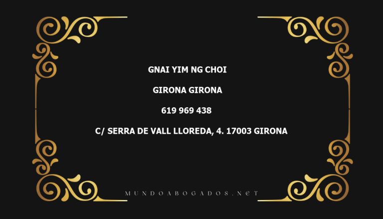 abogado Gnai Yim Ng Choi en la localidad de Girona