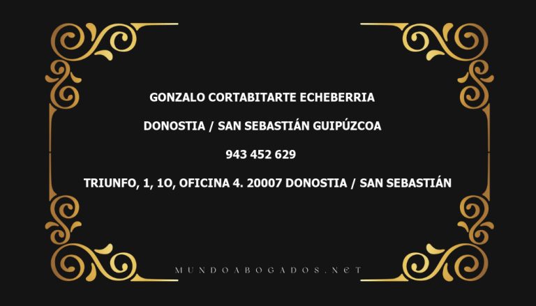 abogado Gonzalo Cortabitarte Echeberria en la localidad de Donostia / San Sebastián