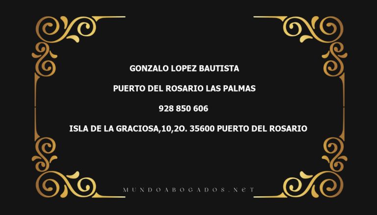 abogado Gonzalo Lopez Bautista en la localidad de Puerto del Rosario