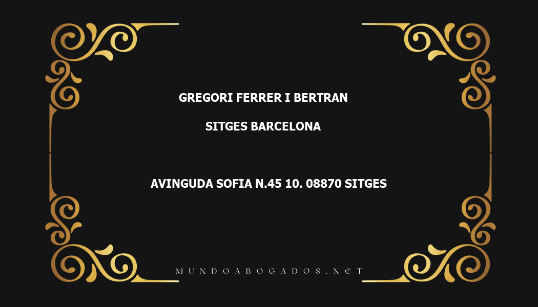 abogado Gregori Ferrer I Bertran en la localidad de Sitges