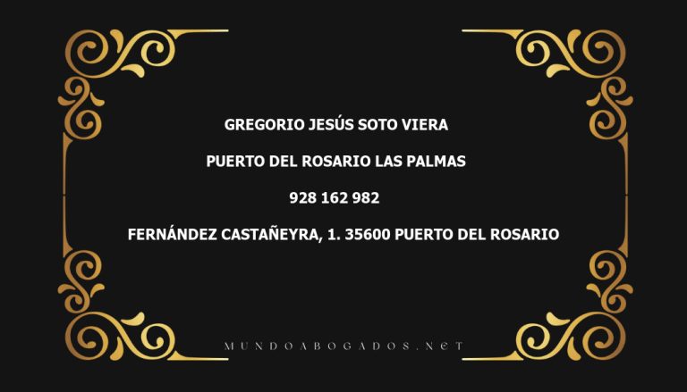 abogado Gregorio Jesús Soto Viera en la localidad de Puerto del Rosario