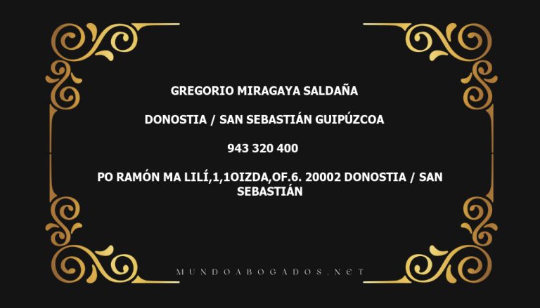 abogado Gregorio Miragaya Saldaña en la localidad de Donostia / San Sebastián