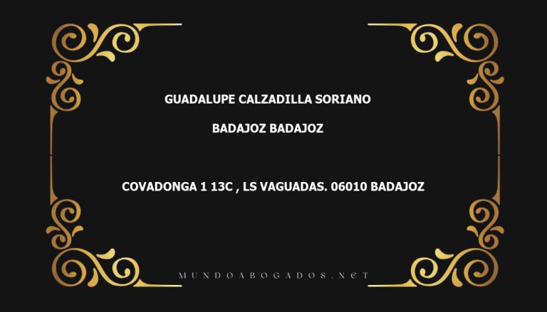 abogado Guadalupe Calzadilla Soriano en la localidad de Badajoz