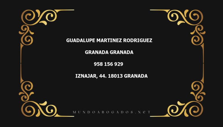 abogado Guadalupe Martinez Rodriguez en la localidad de Granada