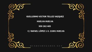 abogado Guillermo Victor Tellez Vazquez en la localidad de Huelva