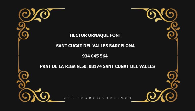 abogado Hector Ornaque Font en la localidad de Sant Cugat del Valles