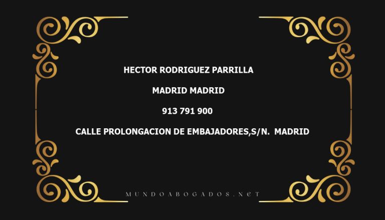 abogado Hector Rodriguez Parrilla en la localidad de Madrid