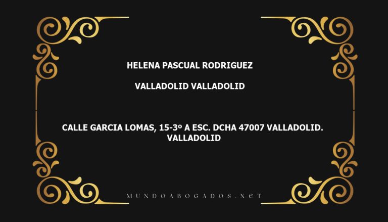 abogado Helena Pascual Rodriguez en la localidad de Valladolid