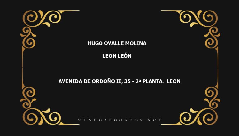 abogado Hugo Ovalle Molina en la localidad de Leon