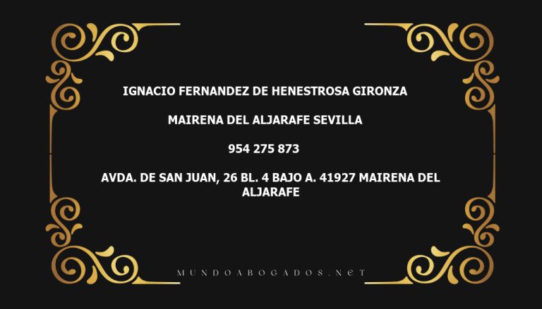 abogado Ignacio Fernandez De Henestrosa Gironza en la localidad de Mairena del Aljarafe