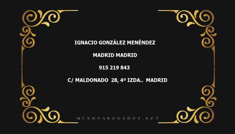 abogado Ignacio González Menéndez en la localidad de Madrid