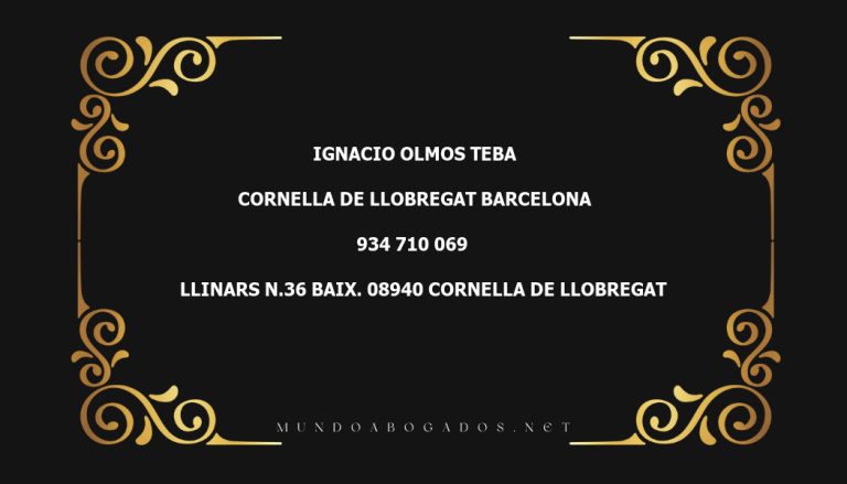 abogado Ignacio Olmos Teba en la localidad de Cornella de Llobregat