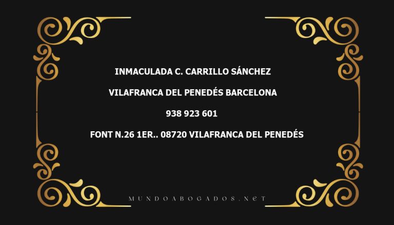 abogado Inmaculada C. Carrillo Sánchez en la localidad de Vilafranca del Penedés