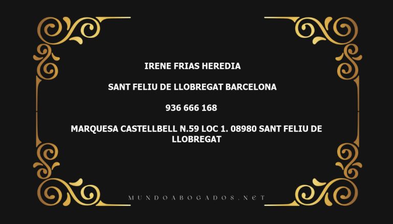 abogado Irene Frias Heredia en la localidad de Sant Feliu de Llobregat