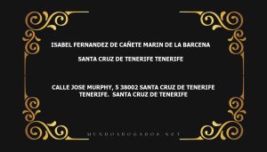 abogado Isabel Fernandez De Cañete Marin De La Barcena en la localidad de Santa Cruz de Tenerife