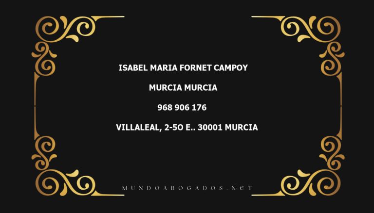 abogado Isabel Maria Fornet Campoy en la localidad de Murcia