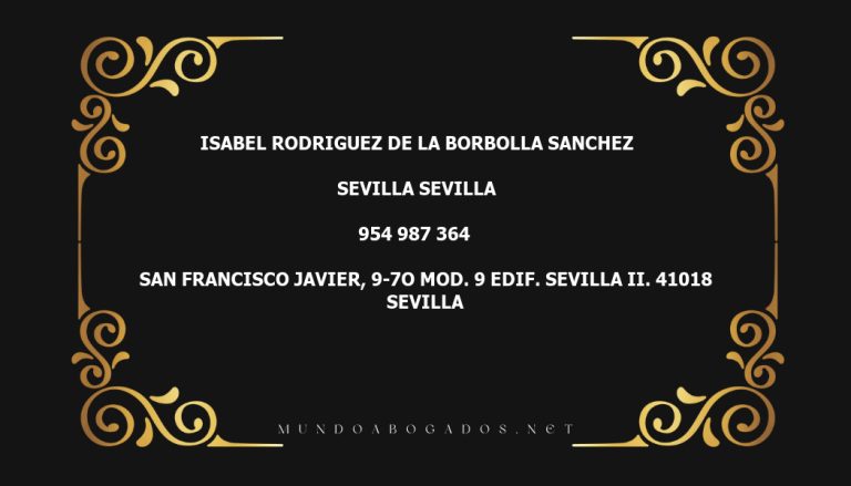 abogado Isabel Rodriguez De La Borbolla Sanchez en la localidad de Sevilla