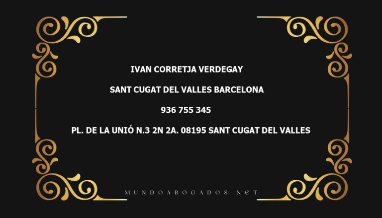 abogado Ivan Corretja Verdegay en la localidad de Sant Cugat del Valles