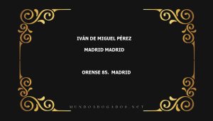 abogado Iván De Miguel Pérez en la localidad de Madrid