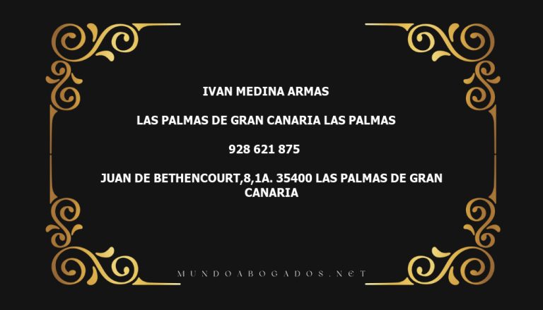 abogado Ivan Medina Armas en la localidad de Las Palmas de Gran Canaria