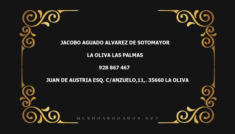 abogado Jacobo Aguado Alvarez De Sotomayor en la localidad de La Oliva