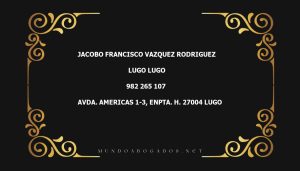 abogado Jacobo Francisco Vazquez Rodriguez en la localidad de Lugo